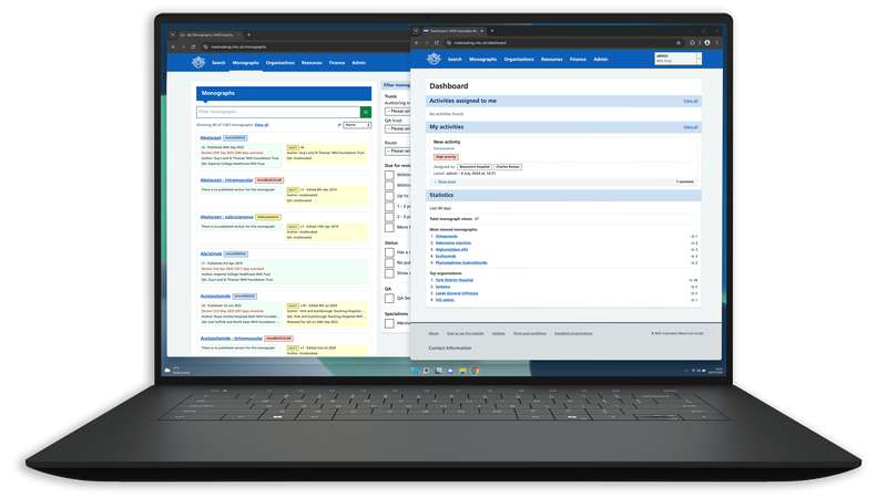 The Injectable Medicines Guide administration interface used by trust admins and the Medusa team, open on a Dell laptop in two windows. On the left, an interface to manage all the monographs within the system, and on the right, a dashboard to surface useful statistics and information.